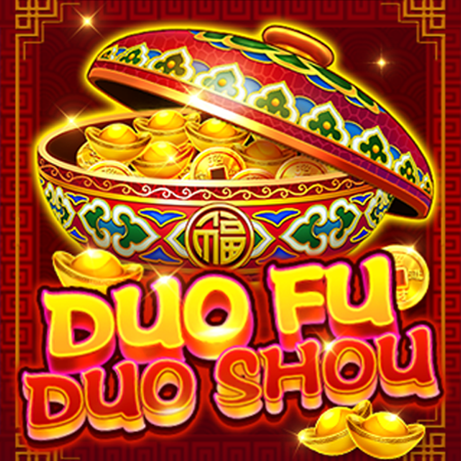 duo-fu-duo-shou